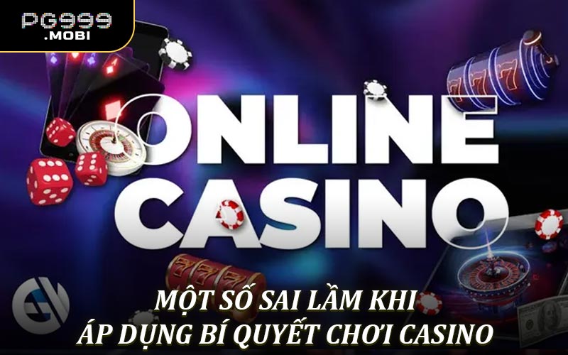 Những sai lầm cần tránh khi áp dụng các bí quyết này